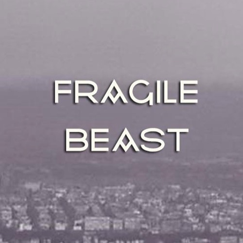 Fragile Beast’s avatar