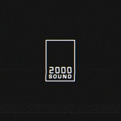 2000 SOUND