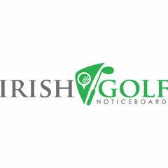 Irish Golf Noticeboard
