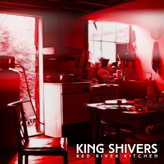 'King Shivers