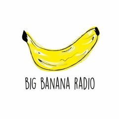 Big Banana Radio