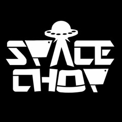 //SPACECHOP//