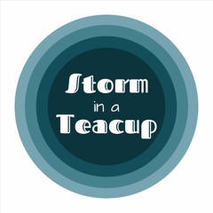 Storm in a Teacup
