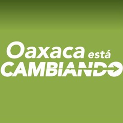 Oaxaca está cambiando