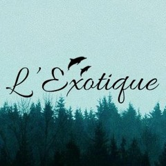 La Exotique