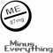 Minus Everything