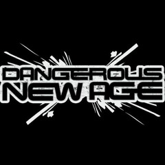 Dangerous New Age(DNB)