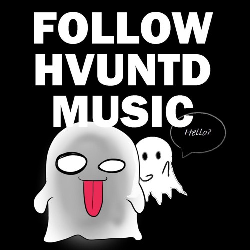 HVUNTD MUSIC << FOLLOW’s avatar