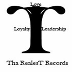 Tha RealesT