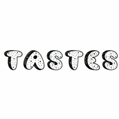 Tastes