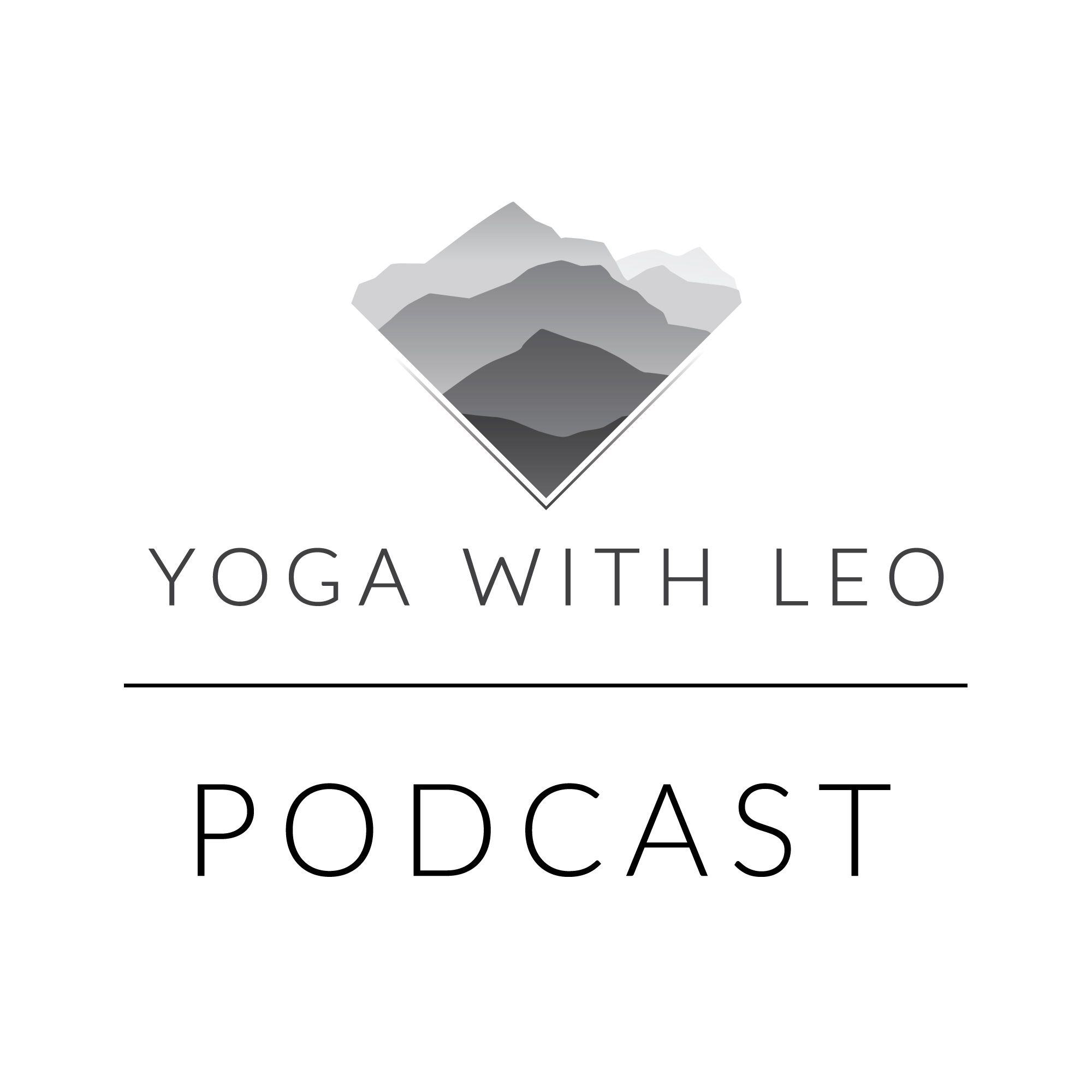 Yoga With Leo Podcast