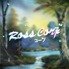 R o s s C o r p コープ
