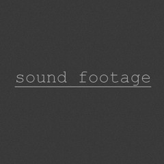 Sound Footage