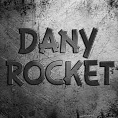 Dany Rocket