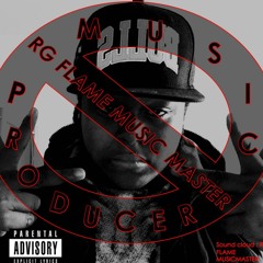 RGFLAMEMUSICMASTEPRODUCER
