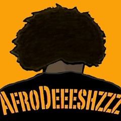 AfroDeeeshzzz.repost