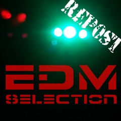 EDM Selection - Repost