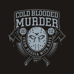 Cold Blooded Murder - Кукловод Твоей Души