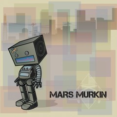 MarsMurkin