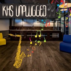 KHS Unplugged
