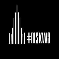 #MSKWA PRODUCTION