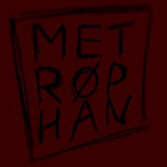 Metrøphan