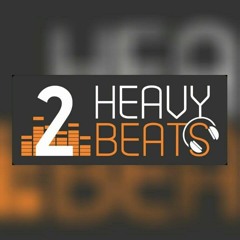 2 Heavy Beats