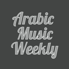 Arabic Music Weekly