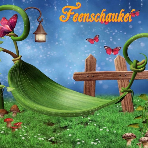 Feenschaukel S Stream