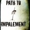 Path to Impalement