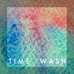 Time Wash