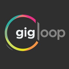 Gigloop
