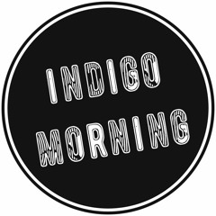 Indigo Morning