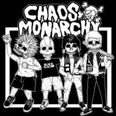 chaos monarchy