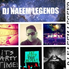 DJ Naeem Naeemmie legends