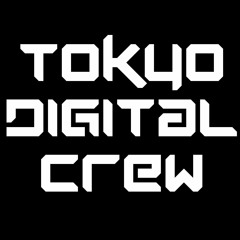 Tokyo Digital Crew