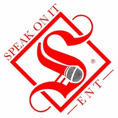 Speak On It Entertainment