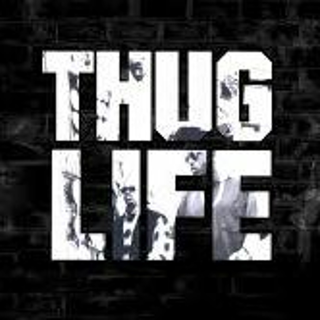 Stream Thug Life 010 music music | Listen to songs, albums
