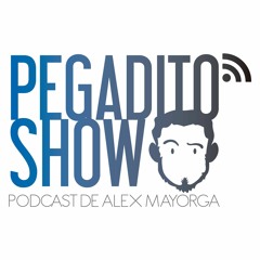 Pegadito Show Podcast