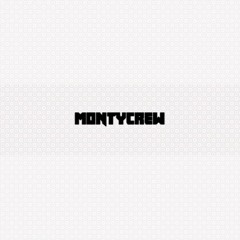 MontyCrew