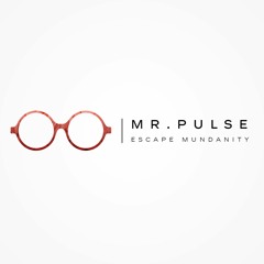 Mr. Pulse-EscapeMundanity