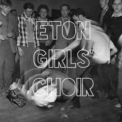 Eton Girls Choir