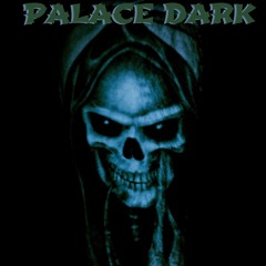 PALACE DARK
