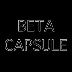 Beta Capsule