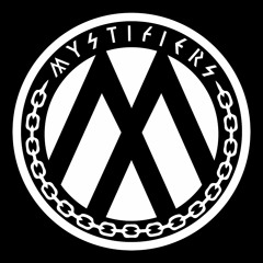 MYSTIFIERS