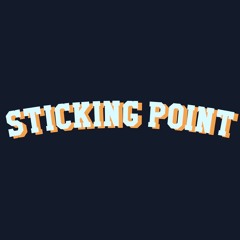 Sticking Point