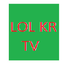 LOL KR TV