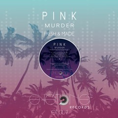 Pink Murder