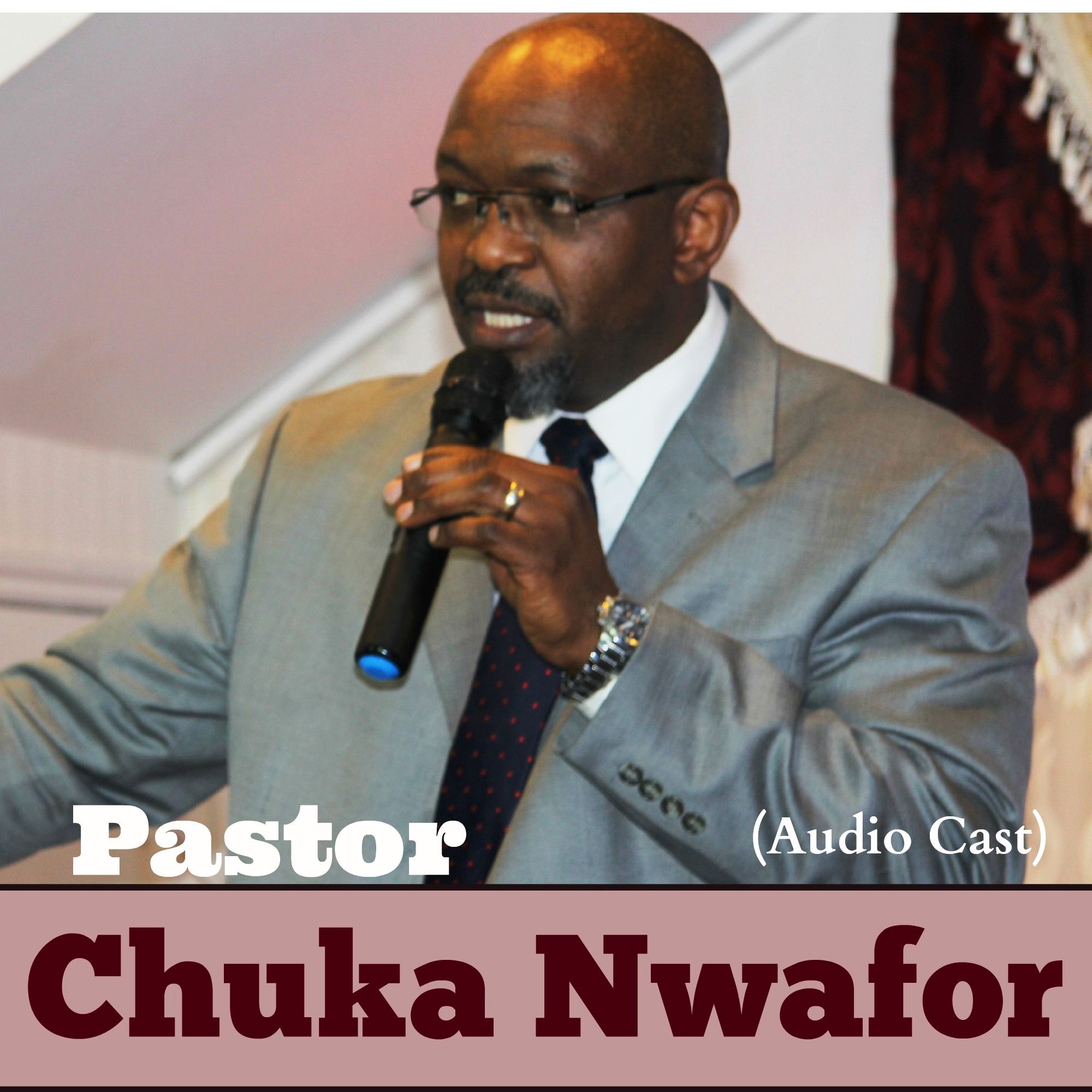 Pastor Chuka Nwafor