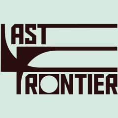 LAST FRONTIER